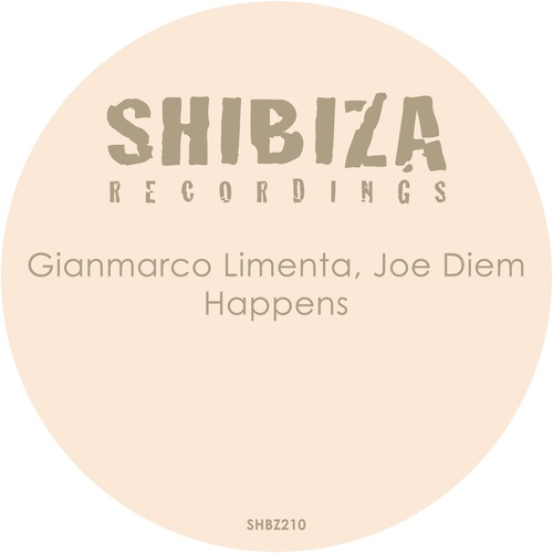 Gianmarco Limenta, Joe Diem - Happens [SHBZ210]